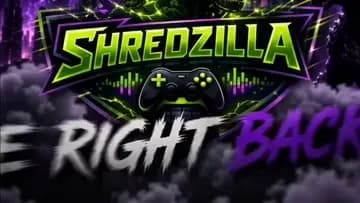 Shredzilla!!!